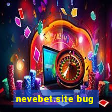 nevebet.site bug