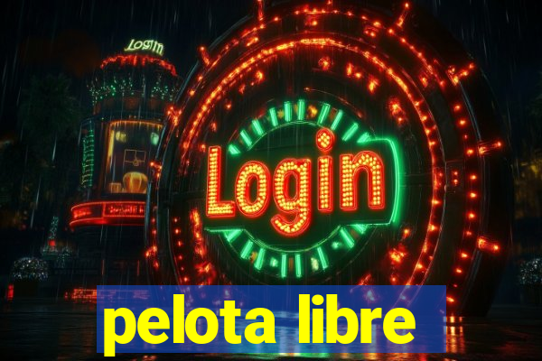 pelota libre