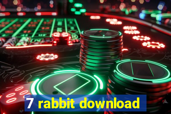 7 rabbit download