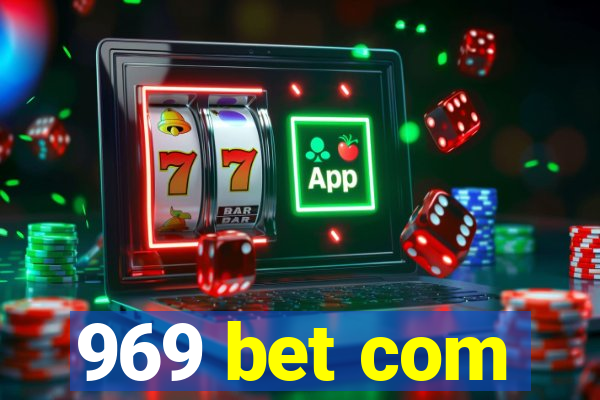 969 bet com