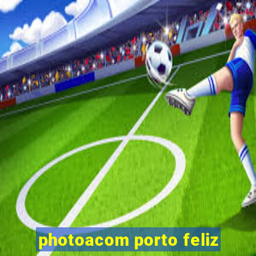 photoacom porto feliz