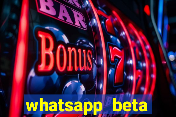 whatsapp beta 3.3.10 2024