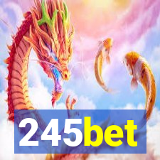 245bet