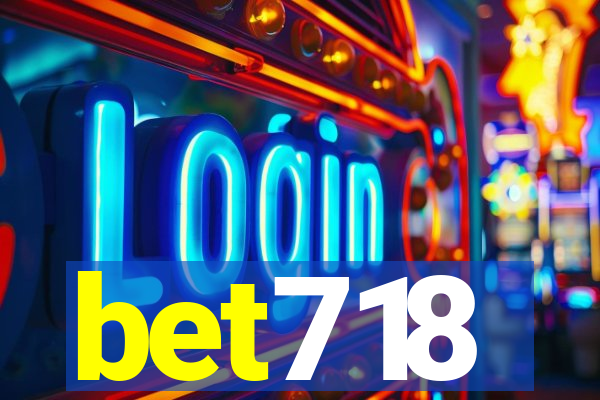 bet718