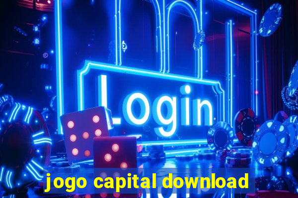 jogo capital download