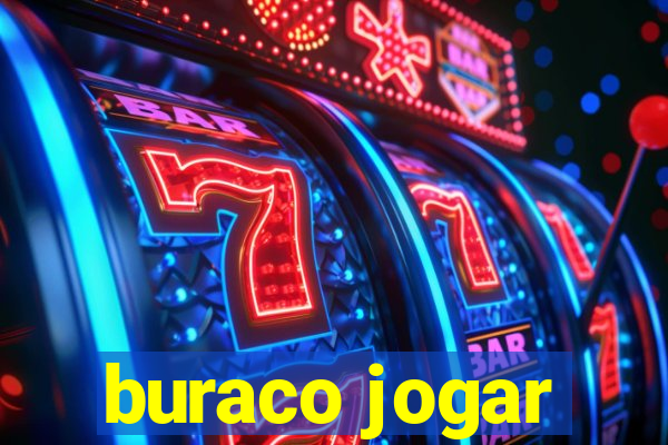 buraco jogar