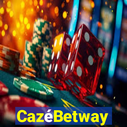 CazéBetway