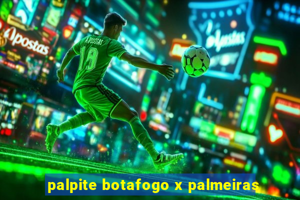 palpite botafogo x palmeiras