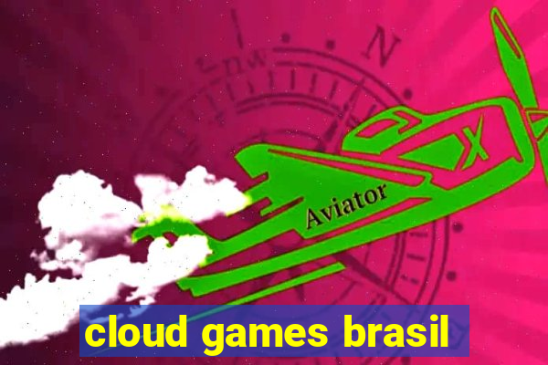 cloud games brasil