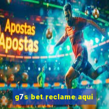 g7s bet reclame aqui