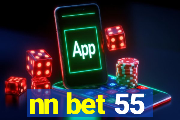 nn bet 55