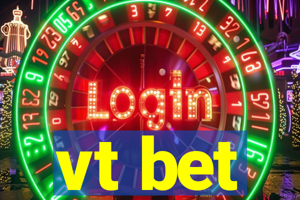 vt bet