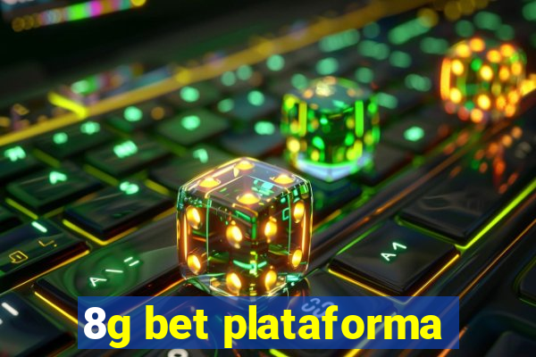 8g bet plataforma