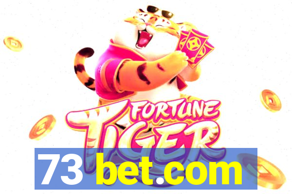 73 bet.com