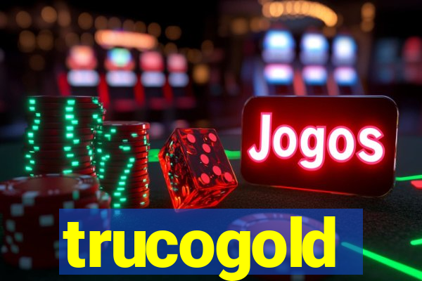 trucogold