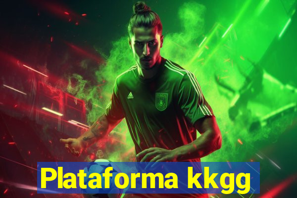 Plataforma kkgg