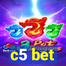 c5 bet