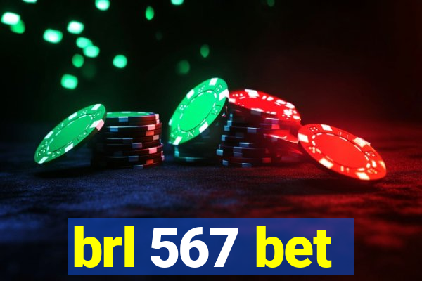 brl 567 bet