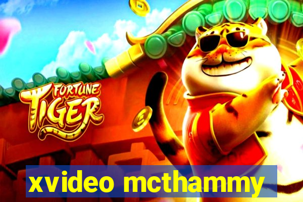 xvideo mcthammy