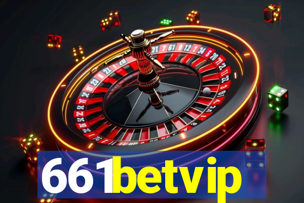 661betvip