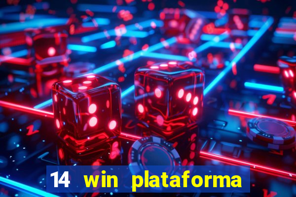 14 win plataforma de jogos