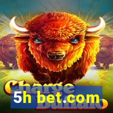 5h bet.com