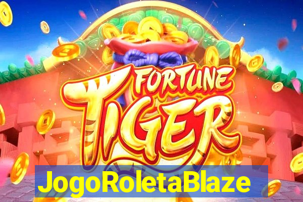 JogoRoletaBlaze