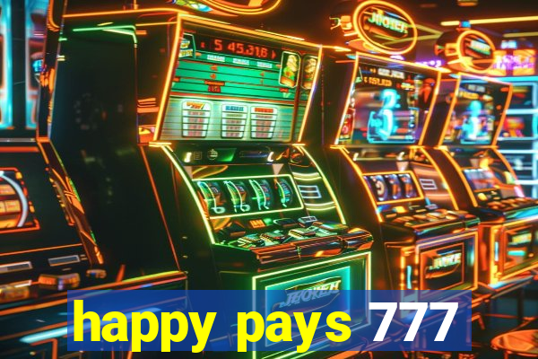 happy pays 777