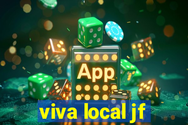 viva local jf