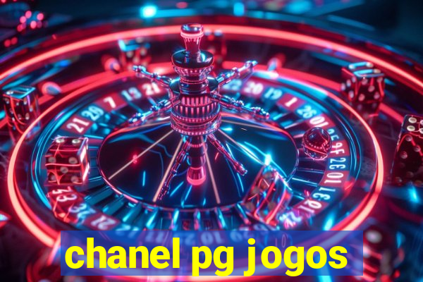 chanel pg jogos