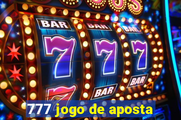 777 jogo de aposta