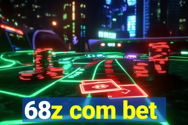 68z com bet