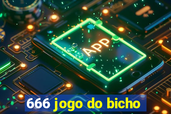 666 jogo do bicho