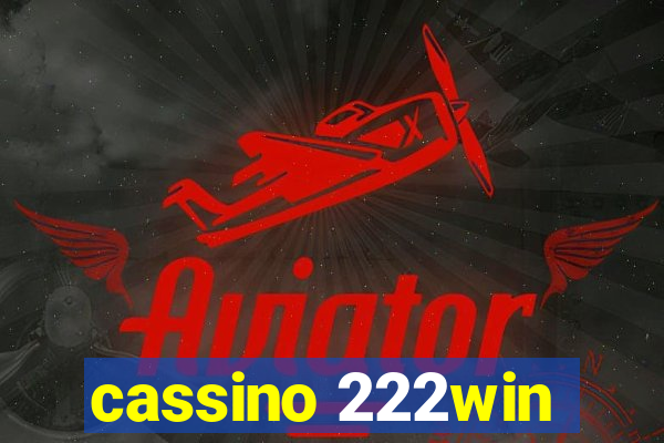 cassino 222win