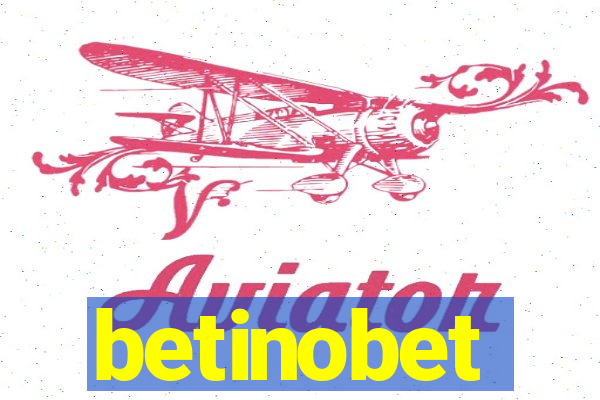 betinobet