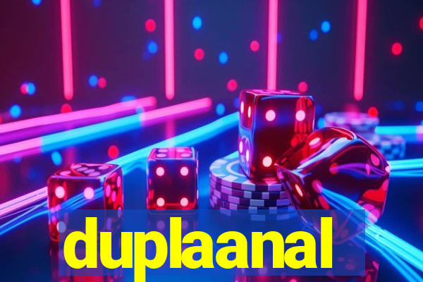 duplaanal