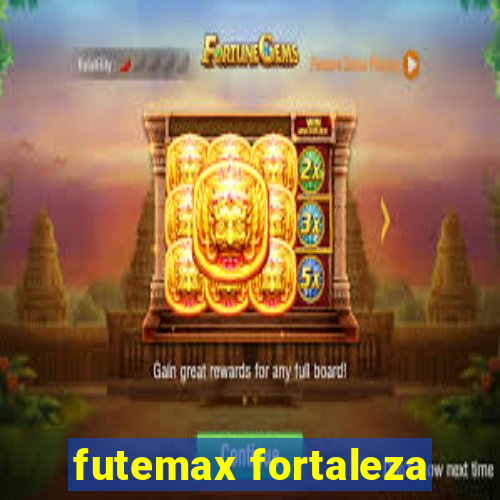 futemax fortaleza