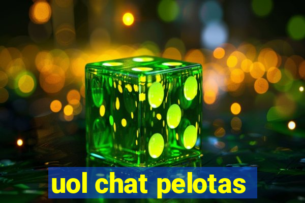 uol chat pelotas