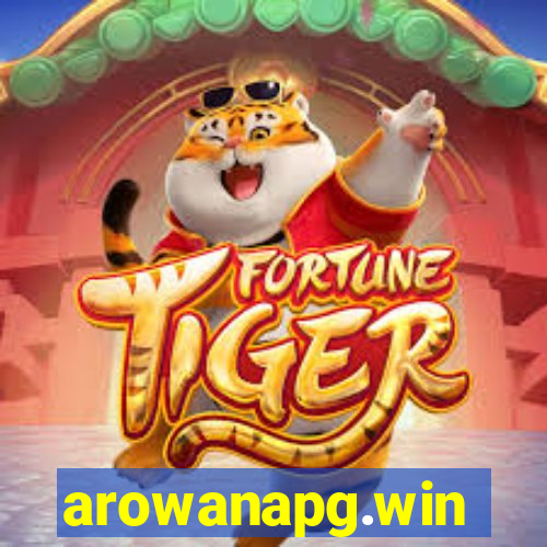 arowanapg.win