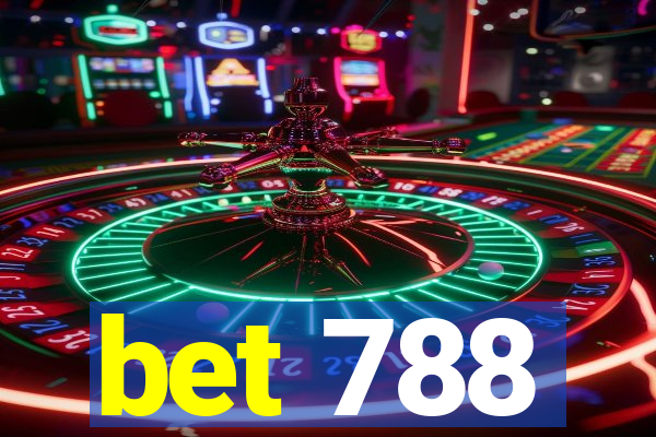 bet 788