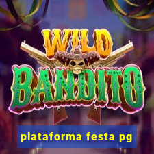 plataforma festa pg