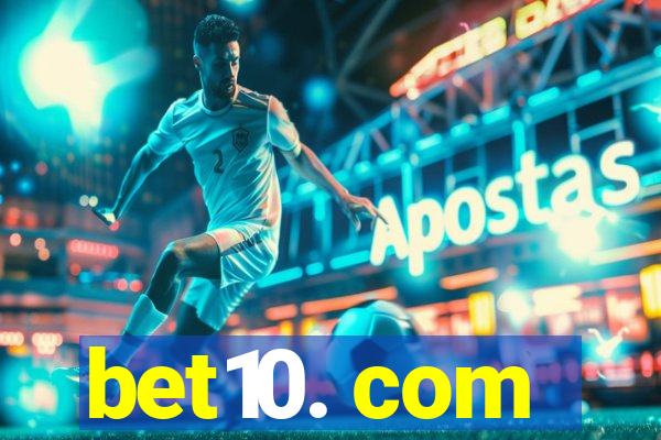 bet10. com