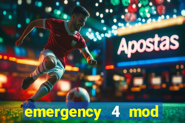 emergency 4 mod bahia download