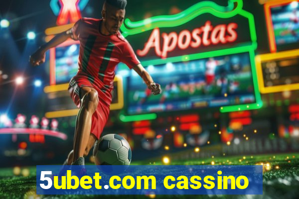 5ubet.com cassino