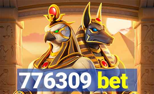 776309 bet