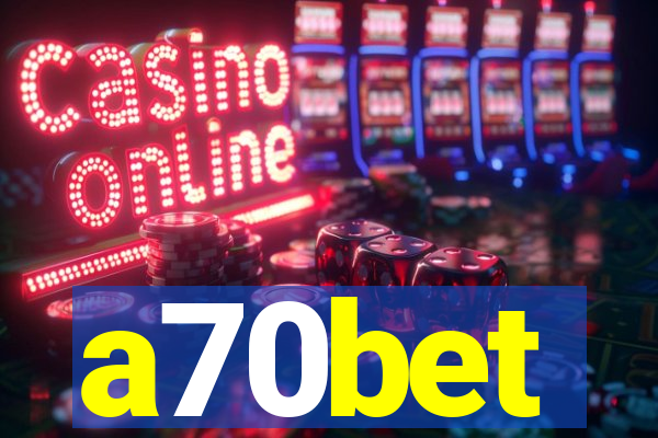 a70bet