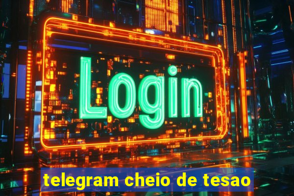 telegram cheio de tesao