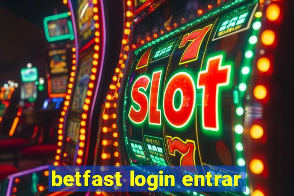 betfast login entrar