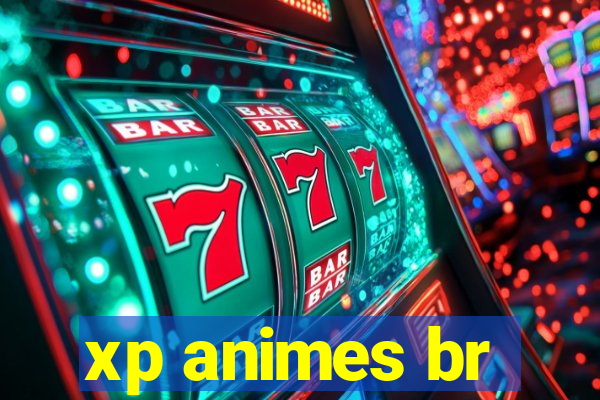 xp animes br