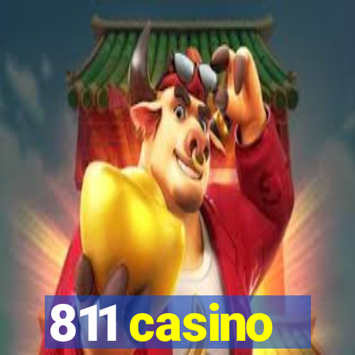 811 casino